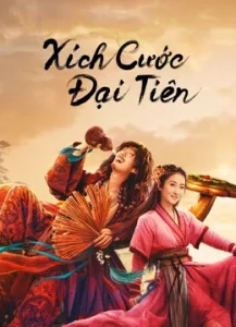 xích cước đại tiên phim cổ trang
